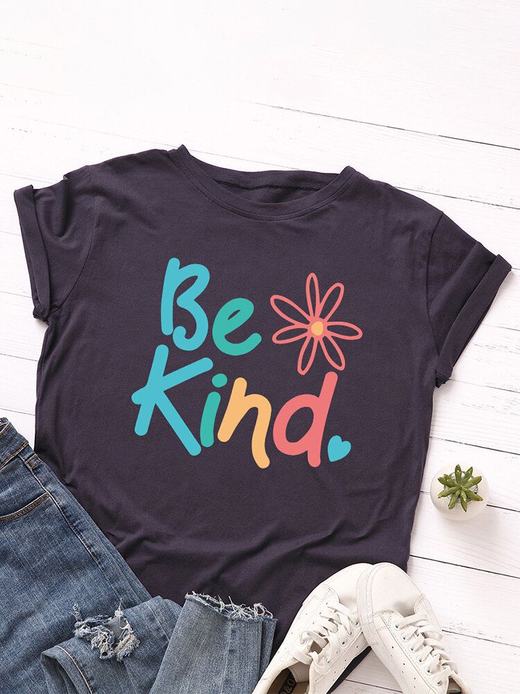 Damskie Be Kind Slogan Print O-neck Z Krótkim Rękawem Casual Multicolor T-shirt