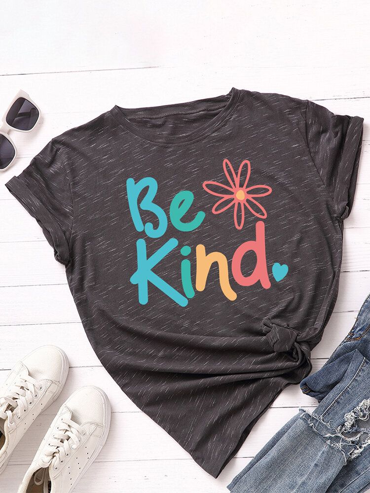 Damskie Be Kind Slogan Print O-neck Z Krótkim Rękawem Casual Multicolor T-shirt